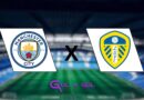 Manchester City x Leeds