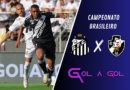Santos vs Vasco pelo Campeonato Brasileiro