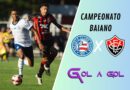 Bahia x Vitória (Campeonato Baiano) - Escalações, Onde Assistir e Palpites - 07/03/2026